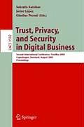 Trust, Privacy, and Security in Digital Business: Second International Conference, Trustbus 2005, Copenhagen, Denmark, August 22-26, 2005, Proceedings