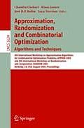 Approximation, Randomization and Combinatorial Optimization. Algorithms and Techniques: 8th International Workshop on Approximation Algorithms for Com