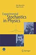 Experimental Stochastics In Physics