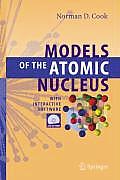 Models of the Atomic Nucleus: With Interactive Software [With CDROM]