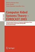 Computer Aided Systems Theory - Eurocast 2005: 10th International Conference on Computer Aided Systems Theory, Las Palmas de Gran Canaria, Spain, Febr