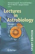 Lectures in Astrobiology: Vol I: Part 2: From Prebiotic Chemistry to the Origin of Life on Earth