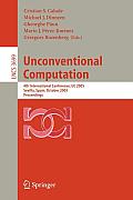 Unconventional Computation: 4th International Conference, Uc 2005, Sevilla, Spain, October 3-7, Proceedings