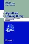 Algorithmic Learning Theory: 16th International Conference, Alt 2005, Singapore, October 8-11, 2005, Proceedings