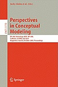 Perspectives in Conceptual Modeling: Er 2005 Workshop Aois, Bp-Uml, Comogis, Ecomo, and Qois, Klagenfurt, Austria, October 24-28, 2005, Proceedings