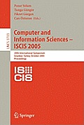 Computer and Information Sciences - Iscis 2005: 20th International Symposium, Istanbul, Turkey, October 26 -- 28, 2005, Proceedings