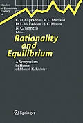 Rationality and Equilibrium: A Symposium in Honor of Marcel K. Richter