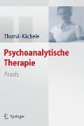 Psychoanalytische Therapie: Praxis