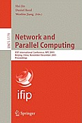 Network and Parallel Computing: IFIP International Conference, NPC 2005, Beijing, China, November 30 - December 3, 2005, Proceedings
