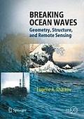 Breaking Ocean Waves: Geometry, Structure and Remote Sensing