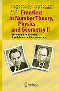 Frontiers in Number Theory, Physics, and Geometry II: On Conformal Field Theories, Discrete Groups and Renormalization