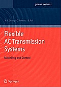 Flexible AC Transmission Systems Modeling & Control