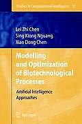 Modelling and Optimization of Biotechnological Processes: Artificial Intelligence Approaches