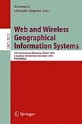 Web and Wireless Geographical Information Systems: 5th International Workshop, W2gis 2005, Lausanne, Switzerland, December 15-16, 2005, Proceedings