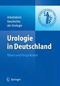 Urologie in Deutschland: Bilanz Und Perspektiven
