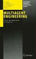 Multiagent Engineering: Theory and Applications in Enterprises
