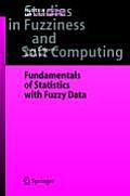 Fundamentals of Statistics with Fuzzy Data