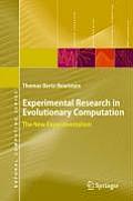 Experimental Research in Evolutionary Computation: The New Experimentalism