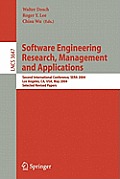 Software Engineering Research and Applications: Second International Conference, Sera 2004, Los Angeles, Ca, Usa, May 5-7, 2004, Revised Selected Pape