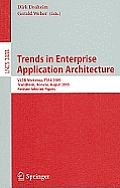 Trends in Enterprise Application Architecture: Vldb Workshop, Teaa 2005, Trondheim, Norway, August 28, 2005, Revised Selected Papers