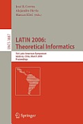 Latin 2006: Theoretical Informatics: 7th Latin American Symposium, Valdivia, Chile, March 20-24, 2006, Proceedings