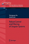 Robust Control and Filtering of Singular Systems