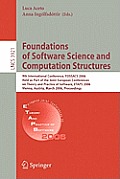 Foundations of Software Science and Computational Structures: 9th International Conference, Fossacs 2006, Held as Part of the Joint European Conferenc