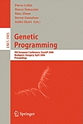 Genetic Programming: 9th European Conference, Eurogp 2006, Budapest, Hungary, April 10-12, 2006. Proceedings