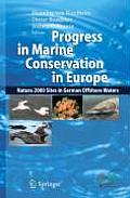 Progress in Marine Conservation in Europe: Natura 2000 Sites in German Offshore Waters