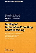 Intelligent Information Processing and Web Mining: Proceedings of the International Iis: Iipwm?06 Conference Held in Ustron, Poland, June 19-22, 2006