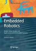 Embedded Robotics Mobile Robot Design & Applications with Embedded Systems