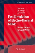 Fast Simulation of Electro-Thermal Mems: Efficient Dynamic Compact Models