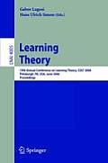 Learning Theory: 19th Annual Conference on Learning Theory, Colt 2006, Pittsburgh, Pa, Usa, June 22-25, 2006, Proceedings