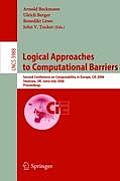 Logical Approaches to Computational Barriers: Second Conference on Computability in Europe, Cie 2006, Swansea, Uk, June 30-July 5, 2006, Proceedings