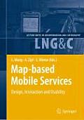 Map-Based Mobile Services: Design, Interaction and Usability