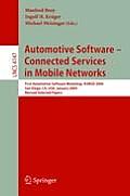 Automotive Software-Connected Services in Mobile Networks: First Automotive Software Workshop, Aswsd 2004, San Diego, Ca, Usa, January 10-12, 2004, Re