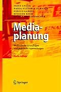 Mediaplanung: Methodische Grundlagen Und Praktische Anwendungen