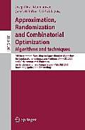 Approximation, Randomization and Combinatorial Optimization: Algorithms and Techniques: 9th International Workshop on Approximation Algorithms for Com