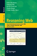 Reasoning Web: Second International Summer School 2006, Lisbon, Portugal, September 4-8, 2006, Tutorial Lectures