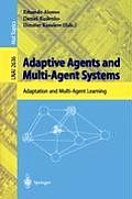 Adaptive Agents and Multi-Agent Systems: Adaptation and Multi-Agent Learning
