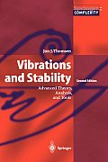 Vibrations and Stability: Advanced Theory, Analysis, and Tools