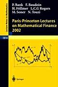 Paris-Princeton Lectures on Mathematical Finance