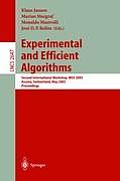 Experimental and Efficient Algorithms: Second International Workshop, Wea 2003, Ascona, Switzerland, May 26-28, 2003, Proceedings