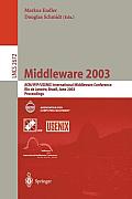 Middleware 2003: Acm/Ifip/Usenix International Middleware Conference, Rio de Janeiro, Brazil, June 16-20, 2003, Proceedings