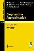 Diophantine Approximation: Lectures Given at the C.I.M.E. Summer School Held in Cetraro, Italy, June 28 - July 6, 2000
