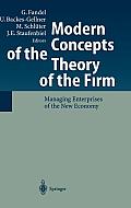 Modern Concepts of the Theory of the Firm: Managing Enterprises of the New Economy