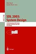 Sdl 2003: System Design: 11th International Sdl Forum, Stuttgart, Germany, July 1-4, 2003, Proceedings
