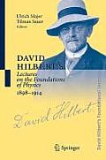 David Hilbert's Lectures on the Foundations of Physics 1898-1914: Classical, Relativistic and Statistical Mechanics