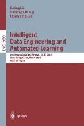 Intelligent Data Engineering and Automated Learning: 4th International Conference, Ideal 2003 Hong Kong, China, March 21-23, 2003 Revised Papers
