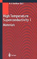 High Temperature Superconductivity 1: Materials